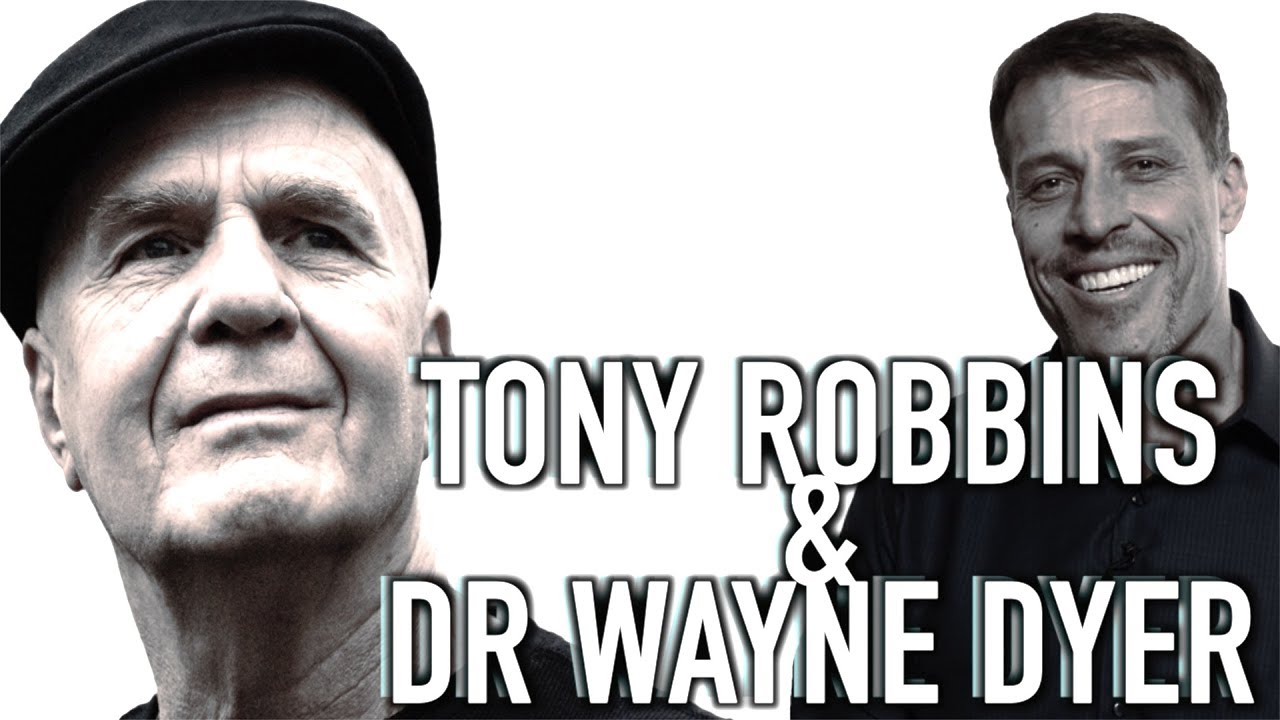 Tony Robbins with Wayne Dyer